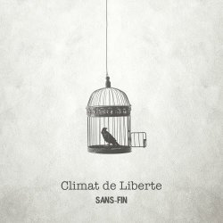 Sans-Fin - Climat De Libertè (2018)