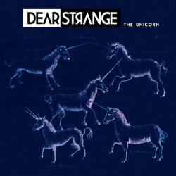 Dear Strange - The Unicorn (2015) [EP]