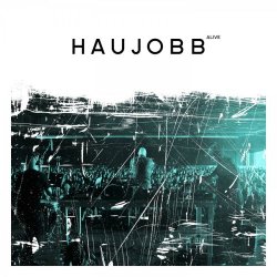 Haujobb - Alive (2018)