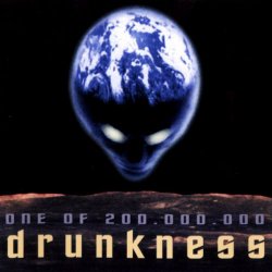 Drunkness - One Of 200,000,000 (1996) [EP]