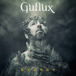 Guflux - Syzygy (2015) [EP]