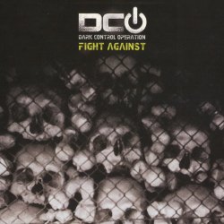 Dark Control Operation - Fight Against (2013)