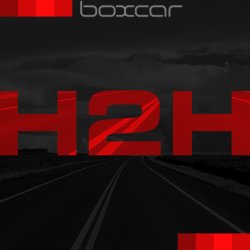 Boxcar - H2H (2011) [Single]