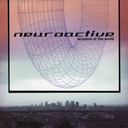 Neuroactive - Wonders Of The World (2002) [EP]