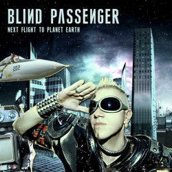 Blind Passenger - Next Flight To Planet Earth (2010)