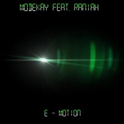 Modekay - E-Motion (feat. Raniah) (2015) [Single]