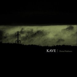 Kave - Dismal Radiance (2012)