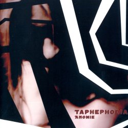 Taphephobia - Anomie (2007)
