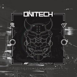 Low.Poly.Exception - Onitech (2017)