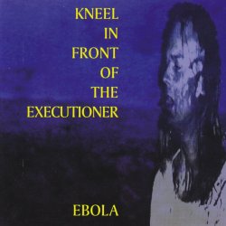 K.I.F.O.T.H. - Ebola (2003)