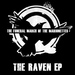 The Funeral March Of The Marionettes - The Raven (2017) [EP]