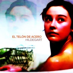 El Telón De Acero - Hildegart (2018) [Single]