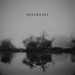 Natura Est - Natura Est (2018)