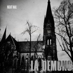 Night Nail - La Demons (2018) [EP]