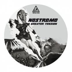 Nostromo - Greater Tension (2018) [EP]