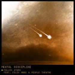 Mental Discipline - Fallen Stars (2011) [Single]