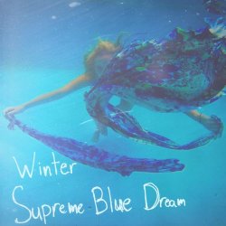Winter - Supreme Blue Dream (2015)