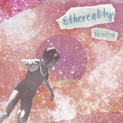 Winter - Ethereality (2018)