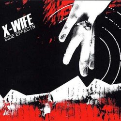 X-Wife - Side Effects (2006)