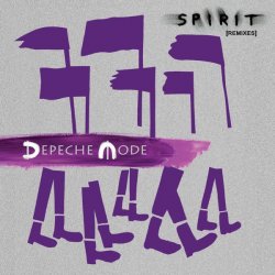 Depeche Mode - Spirit (Sector 516 Remixes) (2017)