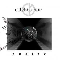 Estetica Noir - Purity (2017)