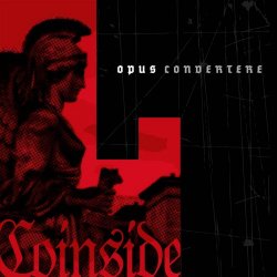 Coinside - Opus Convertere (2009)