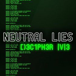 Neutral Lies - Decipher Me (2013) [EP]