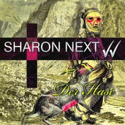 Sharon Next - Der Hase (2012) [EP]