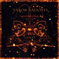 Tábor Radosti - Lamat (2006)