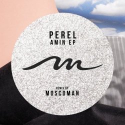 Perel - Amin (2016) [EP]