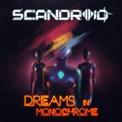 Scandroid - Dreams In Monochrome (2018)