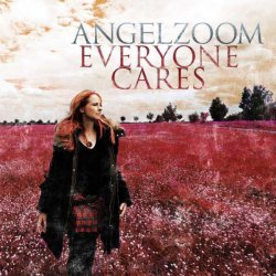 Angelzoom - Everyone Cares (2011) [Single]