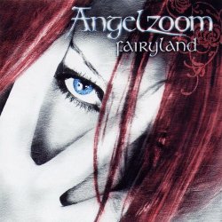 Angelzoom - Fairyland (2004) [Single]