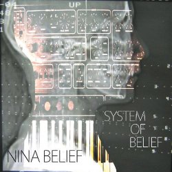 Nina Belief - System Of Belief (2009) [EP]