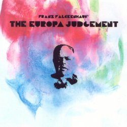 Franz Falckenhaus - The Europa Judgement (2008)