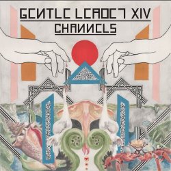 Gentle Leader XIV - Channels (2018)