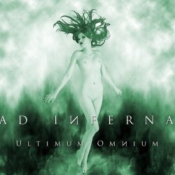Ad Inferna - Ultimum Omnium (2012)