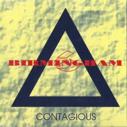 Birmingham 6 - Contagious (1993) [EP]