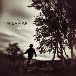Mila Mar - Haime (2018) [EP]
