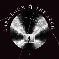 The Arch - Dark Room (2018) [Single]