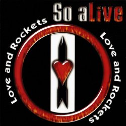 Love And Rockets - So Alive (2003)
