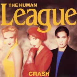The Human League - Crash (2005) [Remastered]