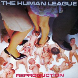 The Human League - Reproduction (2003) [Remastered]