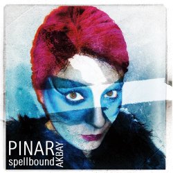 Pınar - Spellbound (2015)