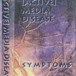 [Active] Media Disease - Symptoms (1994)