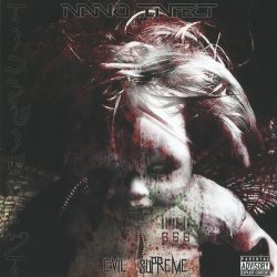 Nano Infect - Evil Supreme (2012) [EP]