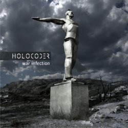 Holocoder - War Infection (2011)