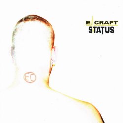 E-Craft - Status (2004) [2CD]