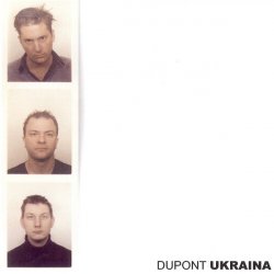 Dupont - Ukraina (2001)