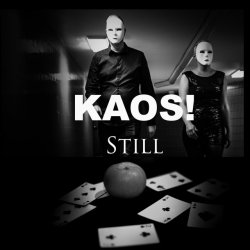 KAOS! - Still (2016) [Single]
